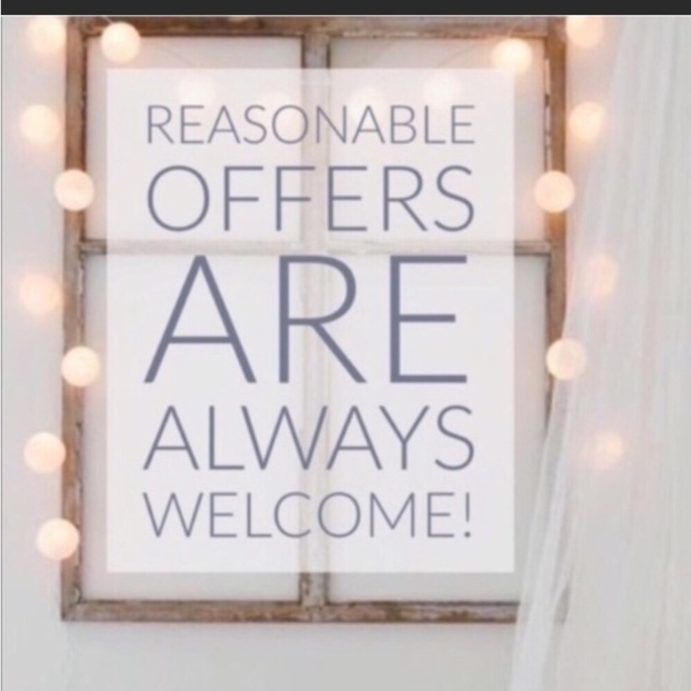 Make a reasonable offer!